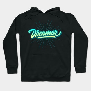 Dreamer Hoodie